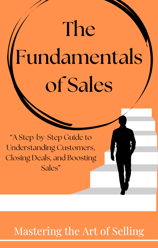 The Fundamentals of Sales